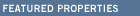 Featured Properties